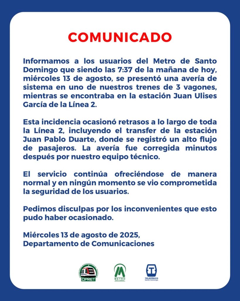 comunicado 📣informamos a los usuarios del metro de santo domingo que siendo las 7 37 de la maña